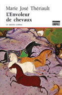 Envoleur de chevaux (L')